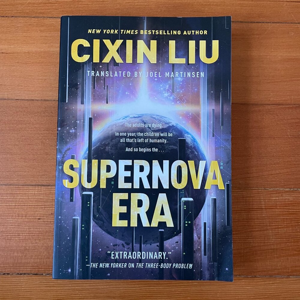 Supernova Era by Cixin Liu Paperback Book
